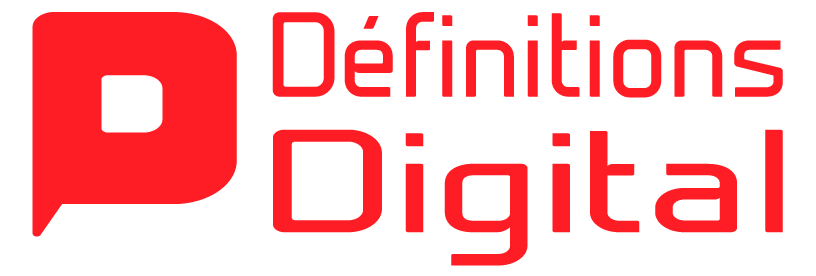 Lexique digital - Définitions Digital